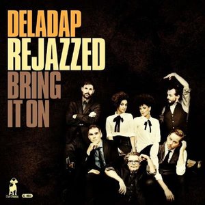 Вінілова пластинка LP Dela Dap - Re-Jazzed (Limited Deluxe Edition) 528286 фото