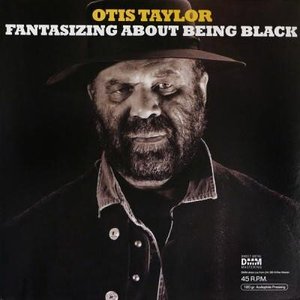 Вінілова пластинка LP Taylor Otis - Fantasizing About Bein (45rpm) 528275 фото
