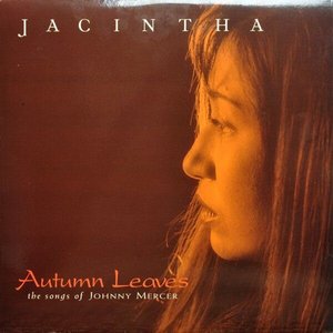Вінілова пластинка LP Autumn Leaves Jacintha 528284 фото
