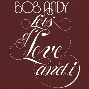 Вініловий диск Bob Andy: Lots Of Love And I -Clrd (180g) 543615 фото