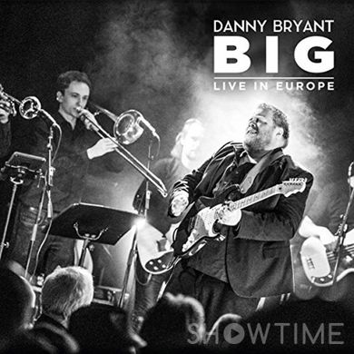 Виниловая пластинка LP Bryant Danny - BIG Live in Europe 528247 фото